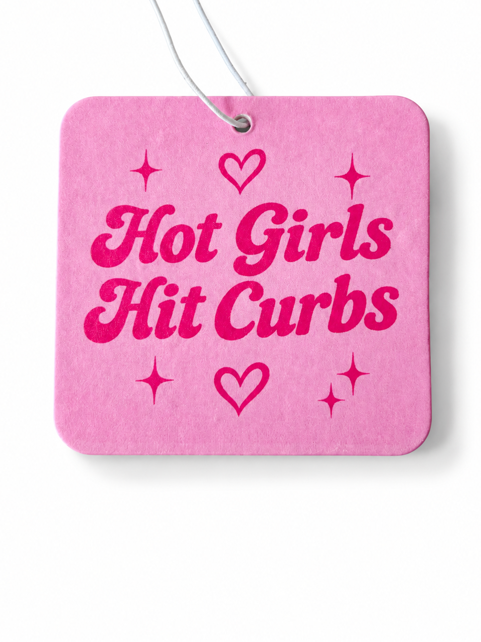 HOT GIRLS HIT CURBS Car Air-Freshener